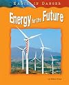 Earth in Danger: Future Energy