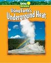 Using Earth's Underground Heat (Going Green)