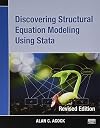 Discovering Structural Equation Modeling Using Stata: Revised Edition