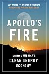 Apollo's Fire: Igniting America's Clean Energy Economy