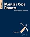 Managed Code Rootkits: Hooking into Runtime Environments