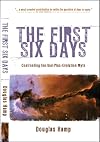 The First Six Days: Confronting the God-Plus-Evolution Myth