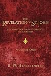 The Revelation of St. John: Expounded for Those Who Search the Scriptures/ 2 Vol. Set