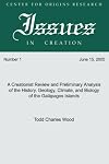 A Creationist Review and Preliminary Analysis of the History, Geology, Climate, and Biology of the Galapagos Islands