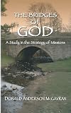Bridges of God: A Study in the Strategy of Missions