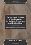 Studies in the Book of the Covenant in the Light of Cuneiform and Biblical Law (Dove Studies in Bible, Language, and History)