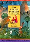 The Lonely Princess: An Indian Fairy Tale and also Rapunzel