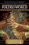 The Folded World