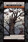 Beyond the Woods: Fairy Tales Retold