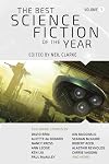 The Best Science Fiction of the Year: Volume 1