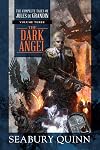 The Dark Angel: The Complete Tales of Jules de Grandin, Volume Three