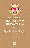Hasan and Husayn (The Age of Bliss)