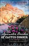 The Spinster Brides of Cactus Corners (Anthology 4-in-1)
