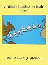 Acadian Families in Exile - 1785