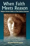 When Faith Meets Reason: Religion Scholars Reflect on Their Spiritual Journeys