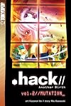 .hack//Another Birth, Volume 2: Mutation