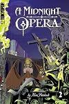 A Midnight Opera, Volume 2