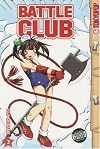 Battle Club Volume 3 (v. 3)
