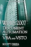 Word 2007 document automation with VBA and VSTO