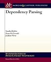 Dependency Parsing (Synthesis Lectures on Human Language Technologies)