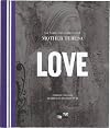 Love: The Words and Inspiration of Mother Teresa (Me-We)