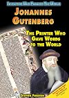 Johannes Gutenberg: The Printer Who Gave Words to the World (Inventors Who Changed the World)