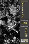 Writing New York: A Literary Anthology (Expanded 10th-Anniversary Edition)