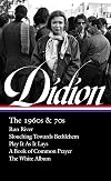 Joan Didion: The 1960s & 70s