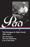 Walker Percy: The Moviegoer & Other Novels 1961-1971 (LOA #380): The Moviegoer / The Last Gentleman / Love in the Ruins (Library of America, 380)