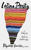 Latino poetry : the Library of America anthology