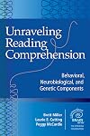 Unraveling Reading Comprehension: Behavioral, Neurobiological, and Genetic Components (Extraordinary Brain)