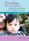 Teaching Young Children with Disabilities in Natural Environments, Second Edition
