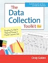 The data collection toolkit : everything you need to organize, manage, and monitor classroom data
