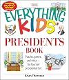The Everything Kids' Presidents Book: Puzzles, Games and Trivia - for Hours of Presidential Fun (black & white)