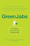 Green Jobs: A Guide to Eco-Friendly Employment