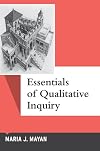 Essentials of Qualitative Inquiry (Qualitative Essentials)