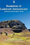 Handbook of Landscape Archaeology (World Archaeological Congress Research Handbooks)