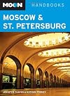 Moon Handbooks Moscow-St. Petersburg