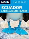 Moon Handbooks Ecuador & the Galápagos Islands