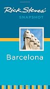 Rick Steves' Snapshot Barcelona