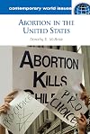 Abortion in the United States: A Reference Handbook
