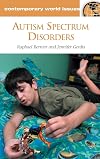 Autism Spectrum Disorders: A Reference Handbook