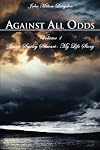 Against All Odds: Jason Smiley Stewart-My Life Story