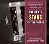 Fresh Air with Terry Gross: Stars: Terry Gross Interviews 11 Stars of Stage and Screen