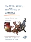 The Who, What, and Where of America: Understanding the American Community Survey (County and City Extra Series)