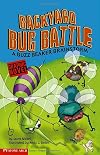 Backyard Bug Battle: A Buzz Beaker Brainstorm (Graphic Sparks)