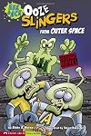 Ooze Slingers from Outer Space: Eek & Ack (Graphic Sparks)