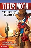 The Dung Beetle Bandits: Tiger Moth (Graphic Sparks)