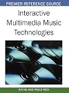 Interactive Multimedia Music Technologies (Premier Reference Source)
