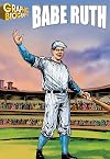 Babe Ruth (Saddleback Graphic Biographies)